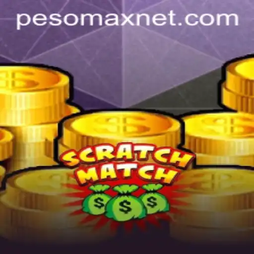 Discover the Exciting World of ScratchMatch: Featuring PesoMax