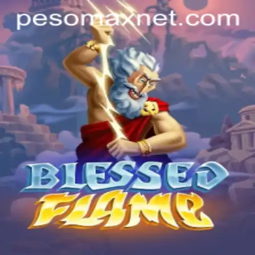 Unleashing Adventure in BlessedFlame: A New Era of Gaming with PesoMax