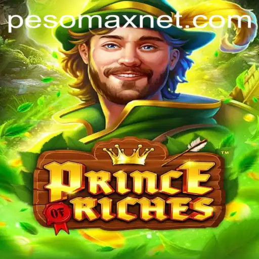Unveiling PrinceOfRiches: The Adventurous Journey to PesoMax