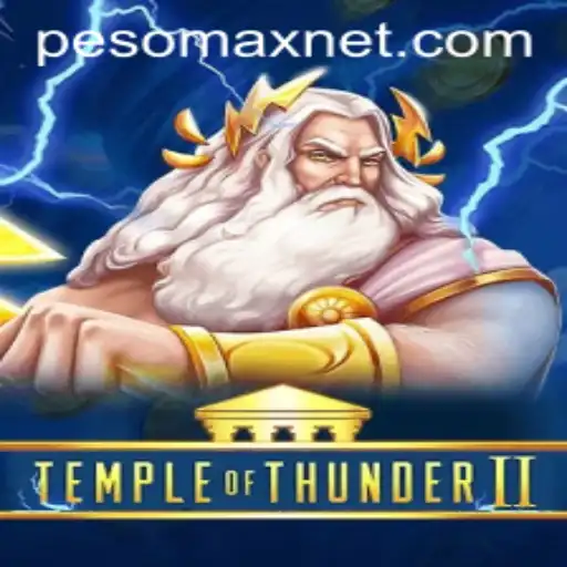 Unlock the Secrets of TempleofThunderII with PesoMax